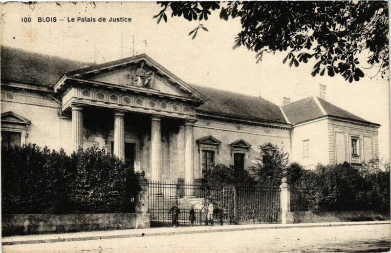 Carte postale ancienne Blois - Le Palais de Justice à Blois