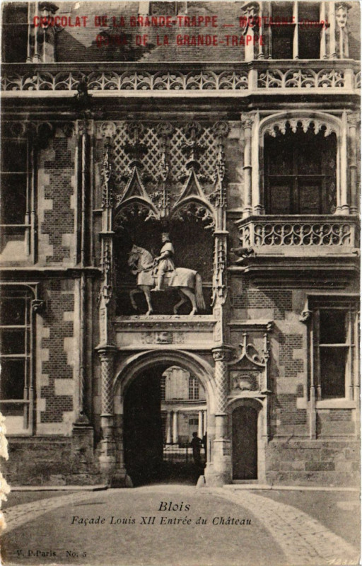 Carte postale ancienne Blois - Facade Louis Xii Entrée du Chateau à Blois