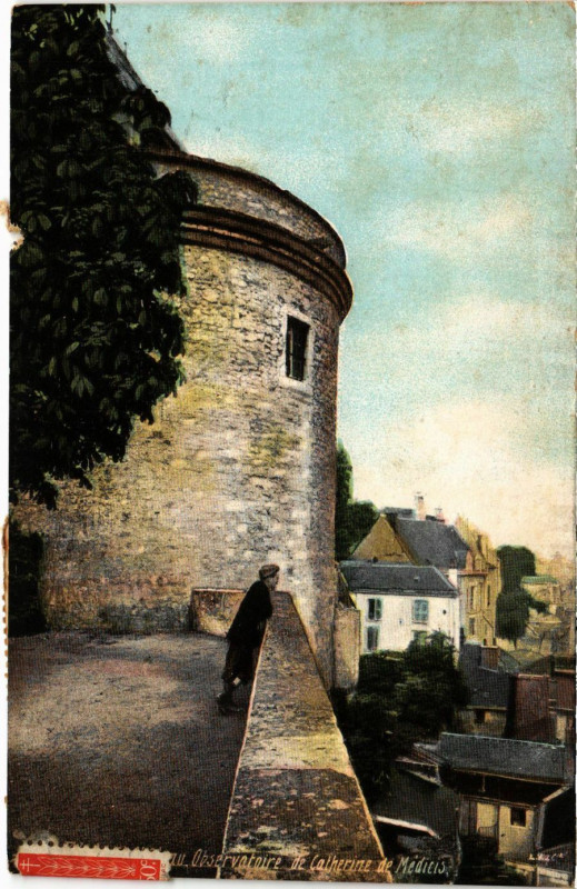Carte postale ancienne Blois - Le Chateau Observatoire de Catherine de Medicis à Blois