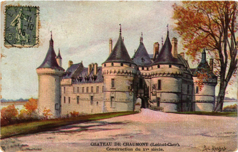 Carte postale ancienne Chateau de Chaumont (Loir-et-Cher) Construction du Xv siecle