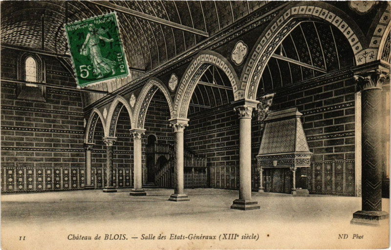 Carte postale ancienne Chateau de Blois - Salle des Etats-Generaux (Xiii siecle) à Blois