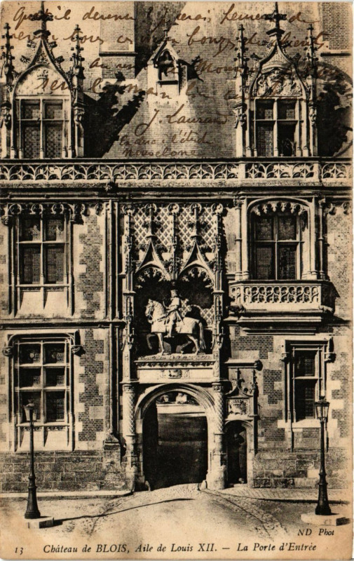 Carte postale ancienne Chateau de Blois Aile de Louis Xii - La Porte d'Entrée à Blois