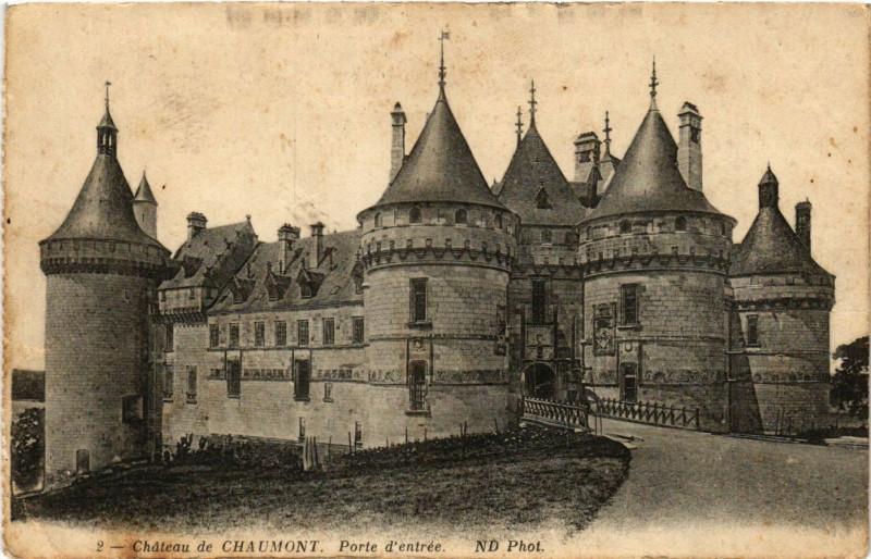 Carte postale ancienne Chateau de Chaumont - Porte d'entrée