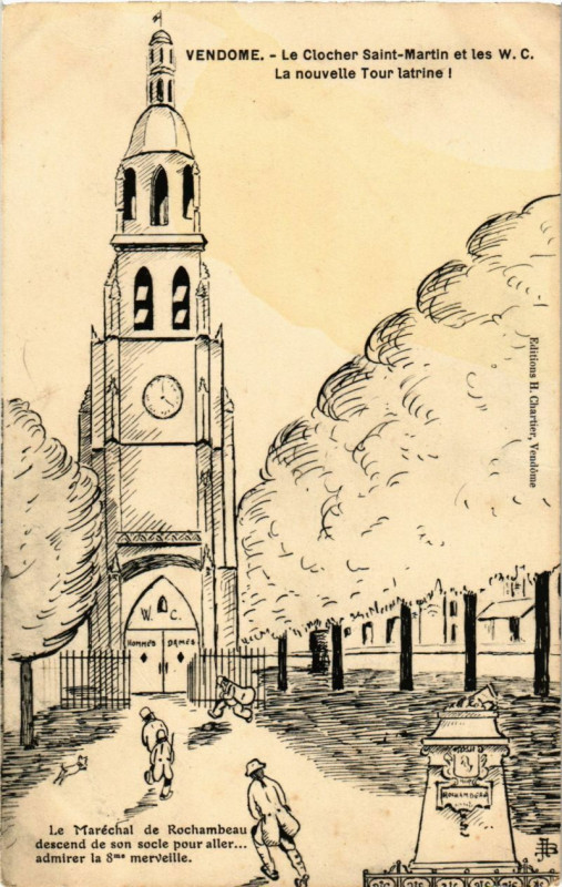Carte postale ancienne Vendome - Le Clocher St-Martin et les W. C. La nouvelle Tour lat à Vendôme