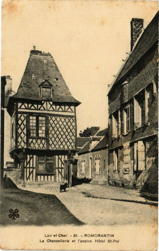 Carte postale ancienne Loiret Cher Romorantin Le Chanceilerie et l'ancien Hotel Saint-Pol