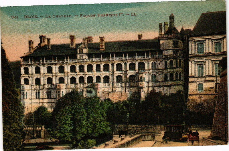 Carte postale ancienne Blois - Le Chateau - Facade Francoir Ier à Blois