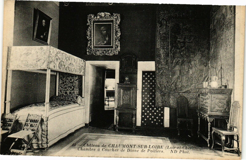 Carte postale ancienne Chateau de Chaumont-s-Loire Coucher de Diane de Poitiers