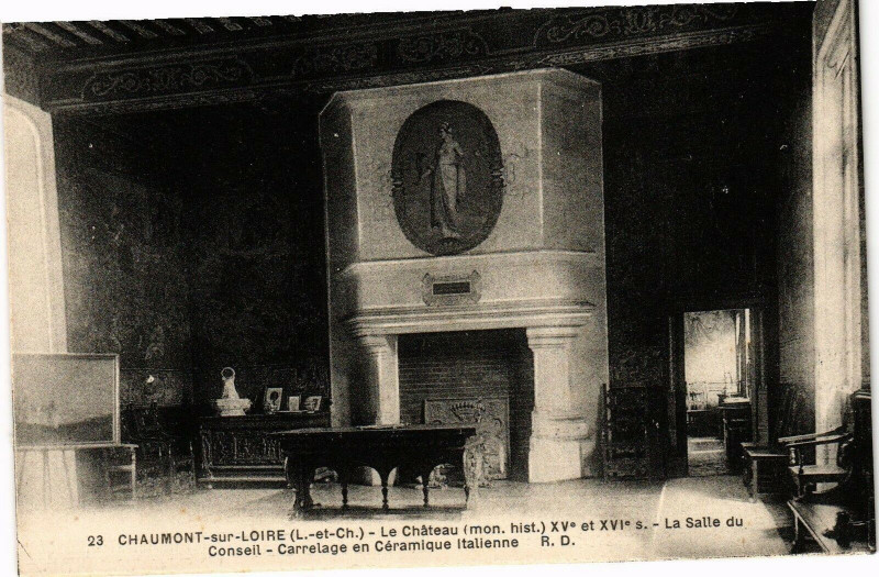 Carte postale ancienne Chaumont-sur-Loire-Le Chateau-La Salle du Conseil à Chaumont-sur-Loire