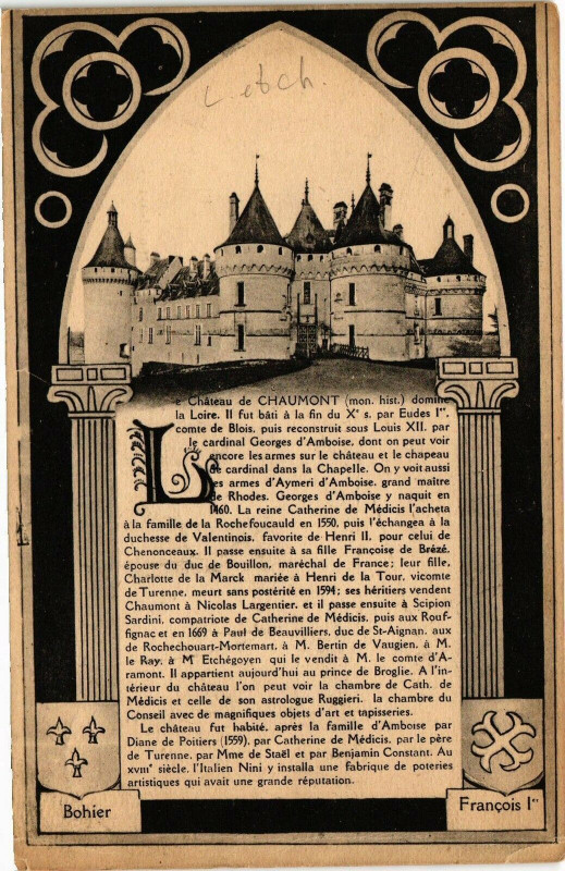 Carte postale ancienne Chateau de Chaumont domine la Loire