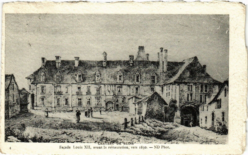 Carte postale ancienne Chateau de Blois-Facade Louis Xii avant la restauration à Blois