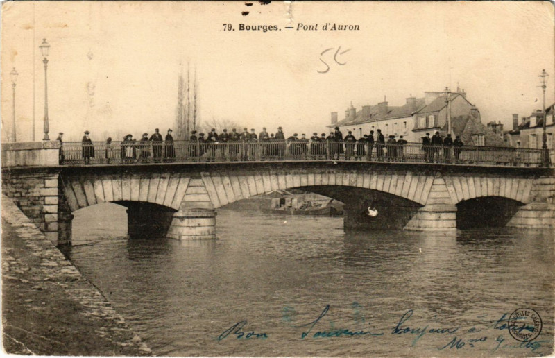 Carte postale ancienne Bourges - Pont d'Auron à Bourges