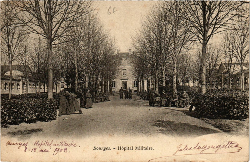 Carte postale ancienne Bourges - Hopital Militaire à Bourges