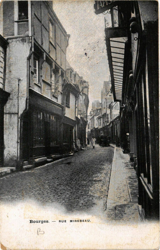 Carte postale ancienne Bourges - Rue Mirebeau à Bourges
