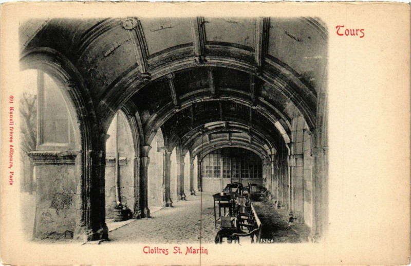 Carte postale ancienne Tours - Cloitres St. Martin