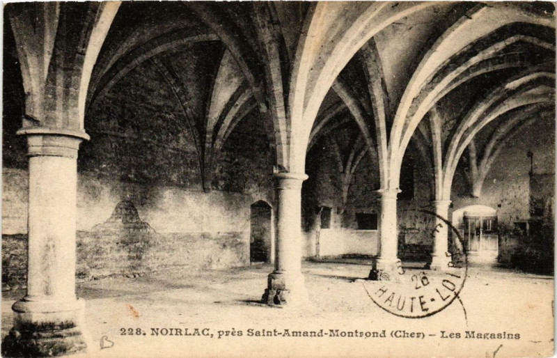 Carte postale ancienne Noirlac pres Saint-Amand-Montrond - Les Magasins à Saint-Amand-Montrond