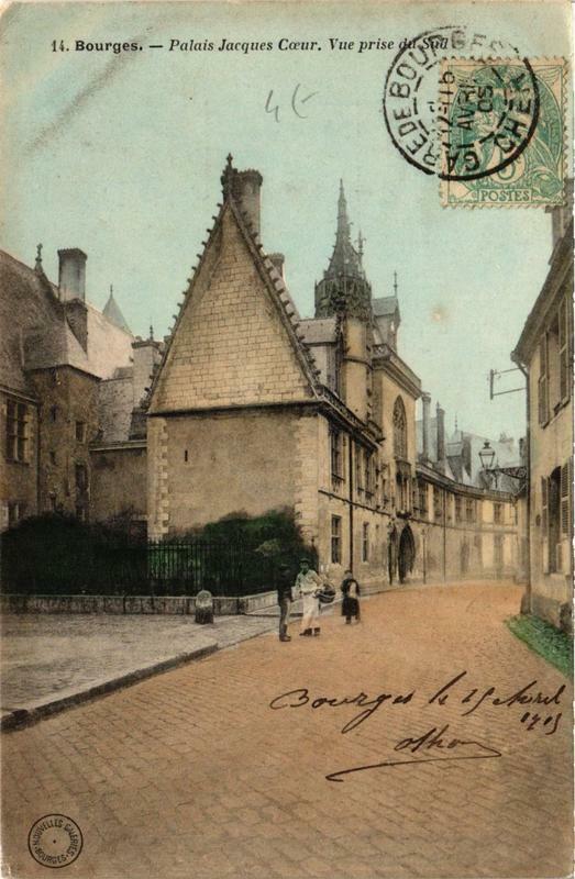 Carte postale ancienne Bourges - Palais Jacques Coeur - Vue prise du Sud à Bourges