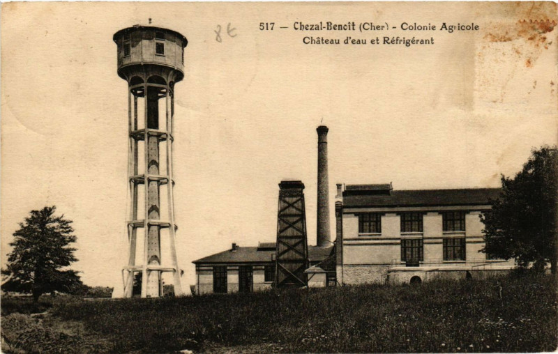 Carte postale ancienne Chezal-Benoit - Colonie Agricole - Chateau d'eau et Réfrigérant à Chezal-Benoît