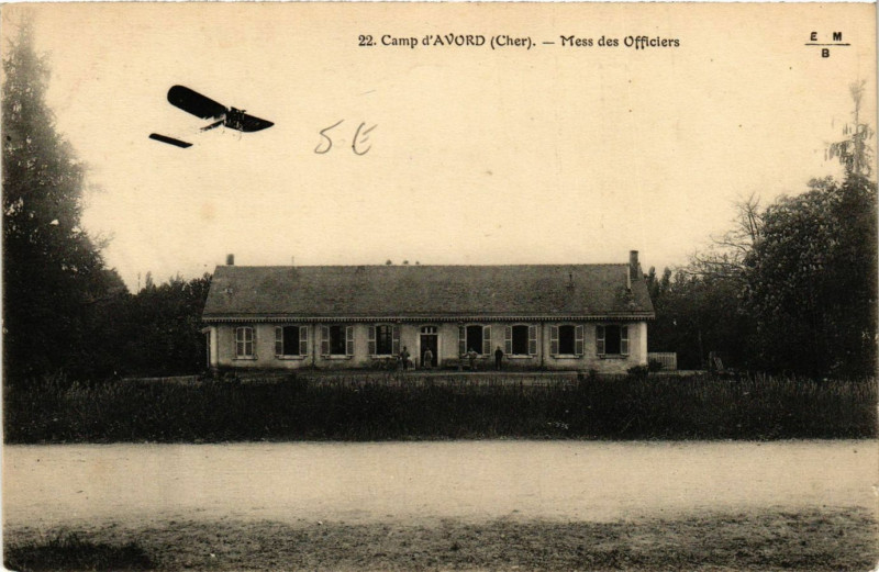 Carte postale ancienne Avord - Camp d'Avord - Mess ds Officiers - Aviation à Avord