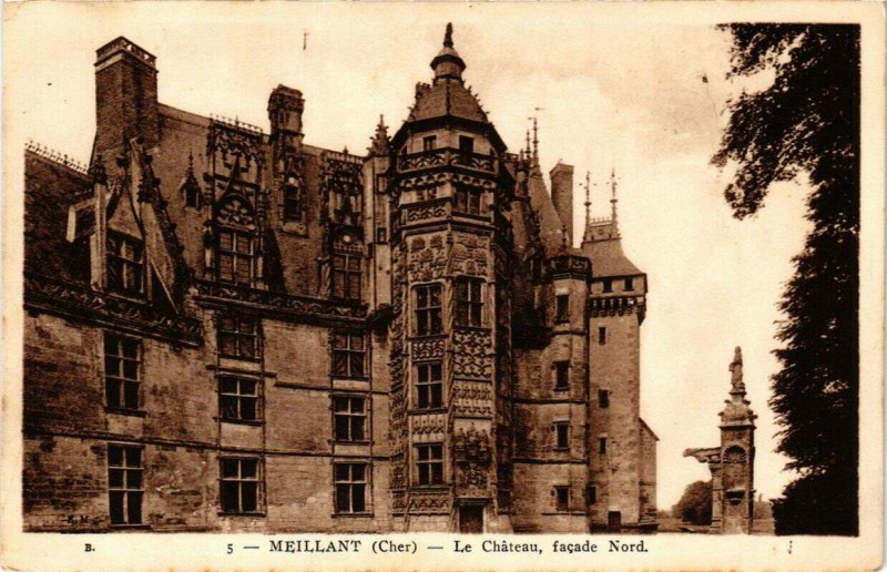 Carte postale ancienne Meillant Le Chateau, facade Nord à Meillant