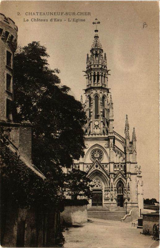 Carte postale ancienne Chateauneuf-sur-Cher Le Chateau d'Eau - Eglise à Châteauneuf-sur-Cher