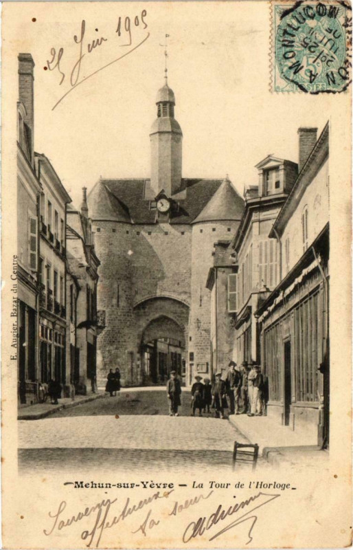 Carte postale ancienne Mehun-sur-yévre (Dep.18) La Tour de l'Horloge à Mehun-sur-Yèvre