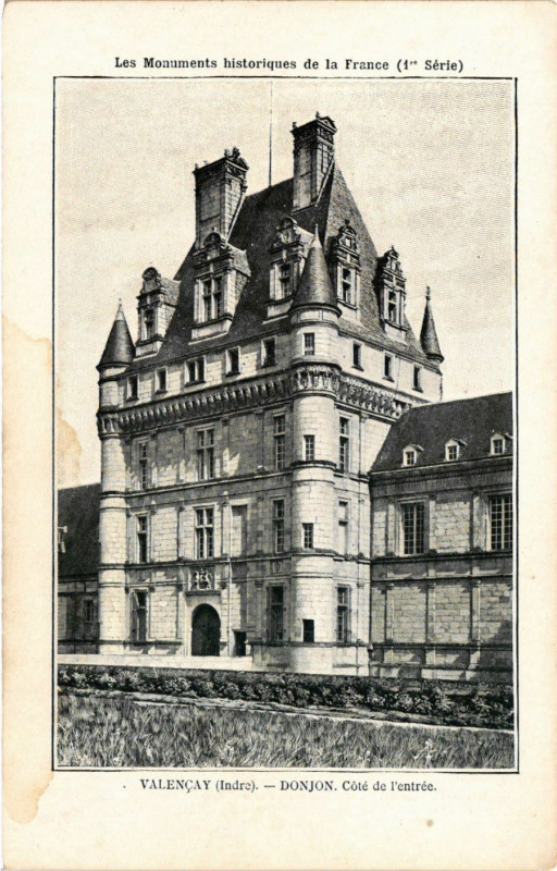Carte postale ancienne Valencay - Donjon. Coté de l'Entrée à Valençay