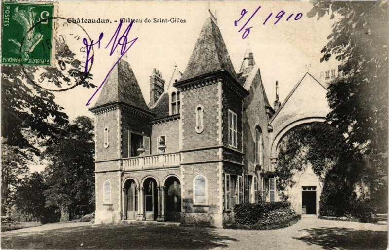 Carte postale ancienne Chateaudun - Chateau de Saint-Gilles à Saint-Gilles