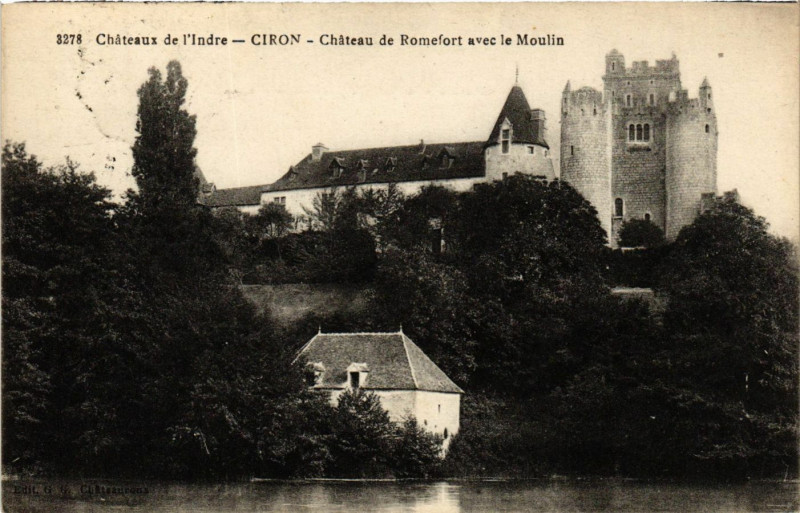 Carte postale ancienne Chateaux de l'Indre - Ciron - Chateau de Romefort avec le Moulin à Ciron