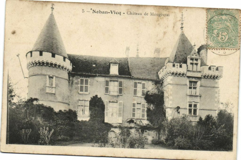 Carte postale ancienne Nehan - Vieq - Chateau de Mongivrai