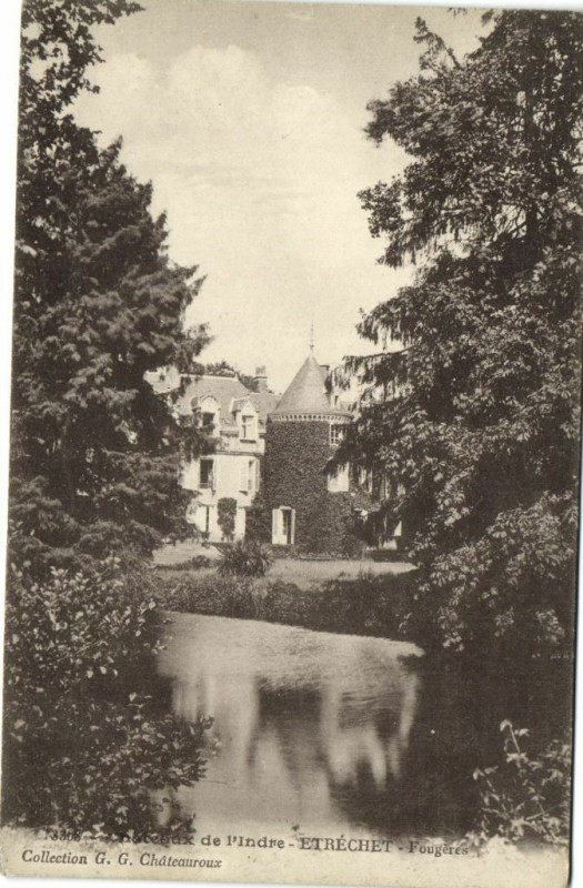 Carte postale ancienne Chateaux de l'Indre - Etréchet Fougeres à Étrechet