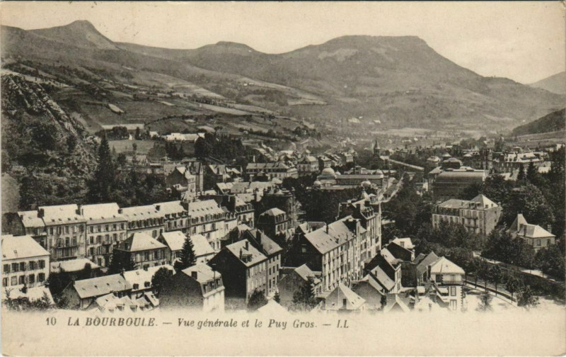Carte postale ancienne La Bourboule Vue generale et le Puy Gros à La Bourboule