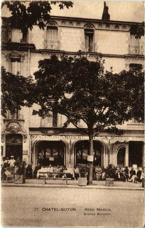 Carte postale ancienne Chatel-Guyon - Hotel Medicis Av. Baraduc à Châtel-Guyon