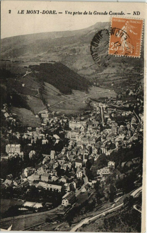 Carte postale ancienne Le Mont-Dore-Vue prise de la Grande Cascade à Mont-Dore
