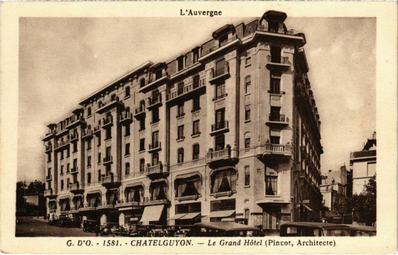 Carte postale ancienne Chatel-Guyon - Le Grand Hotel à Châtel-Guyon