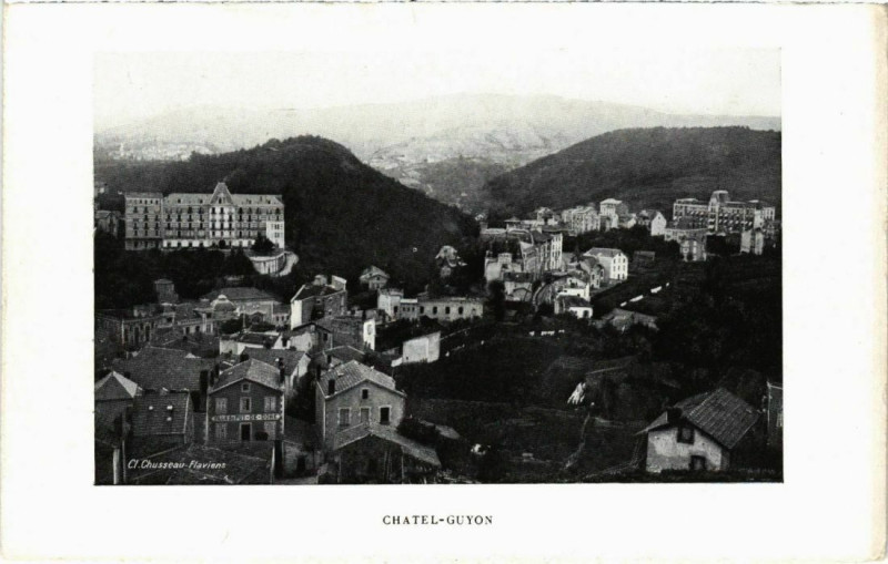 Carte postale ancienne Chatel-Guyon - vue générale à Châtel-Guyon