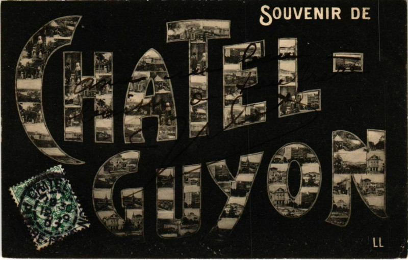 Carte postale ancienne Chatel-Guyon - Souvenir collage à Châtel-Guyon