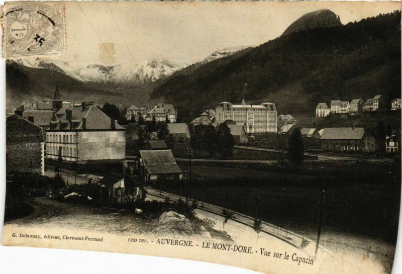 Carte postale ancienne Mont-Dore - Vue sur le Capucin à Mont-Dore
