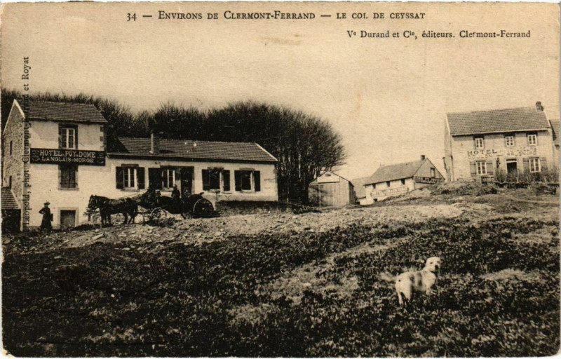 Carte postale ancienne Env. de Clermont-Ferrand - Le col de Ceyssat à Clermont-Ferrand