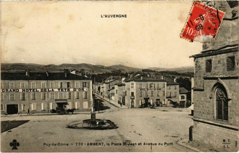 Carte postale ancienne Puy-de-Dome - Ambert - La Place St-Jean et Avenue du Pont à Ambert