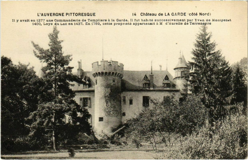 Carte postale ancienne Chateau de la Garde
