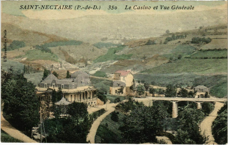 Carte postale ancienne Saint-Nectaire - Le Casino et Vue générale à Saint-Nectaire