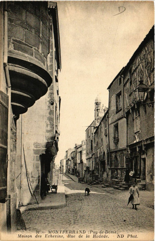 Carte postale ancienne Clermont-Ferrand Maison des Echevins Rue de la Rodade à Clermont-Ferrand