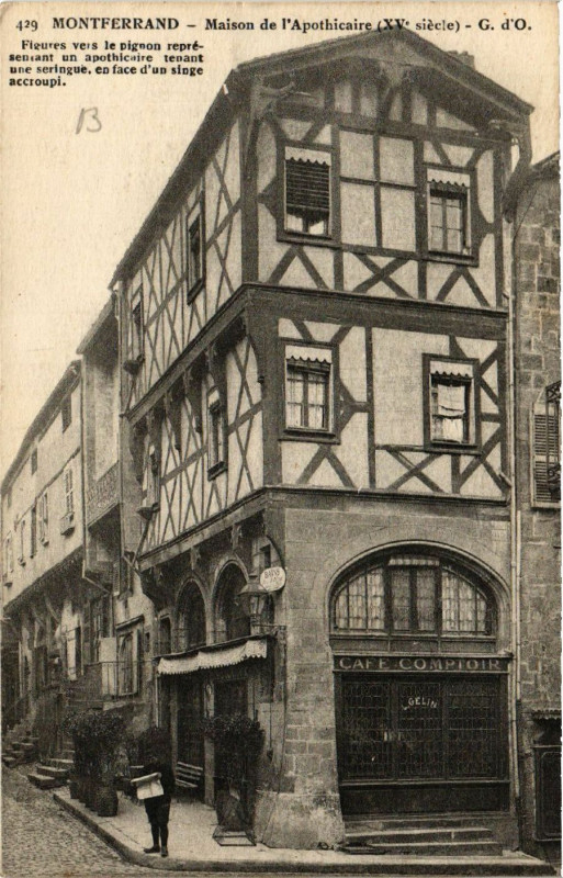 Carte postale ancienne Clermont-Ferrand Maison de l'Apothicaire à Clermont-Ferrand
