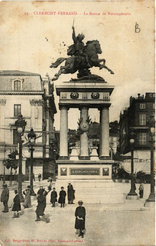 Carte postale ancienne Clermont-Ferrand La Statue de Vercingetorix à Clermont-Ferrand