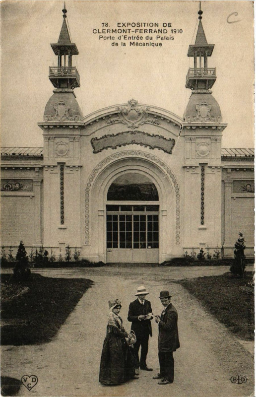 Carte postale ancienne Clermont-Ferrand Expo 1910 Porte d'Entrée du Palais de la Mecanique à Clermont-Ferrand