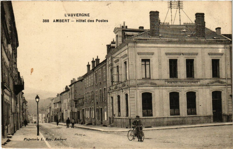 Carte postale ancienne Ambert Hotel des Postes à Ambert