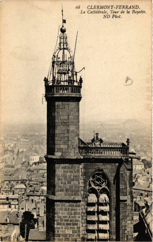Carte postale ancienne Clermont-Ferrand La Cathedrale Tour de la Bayette à Clermont-Ferrand