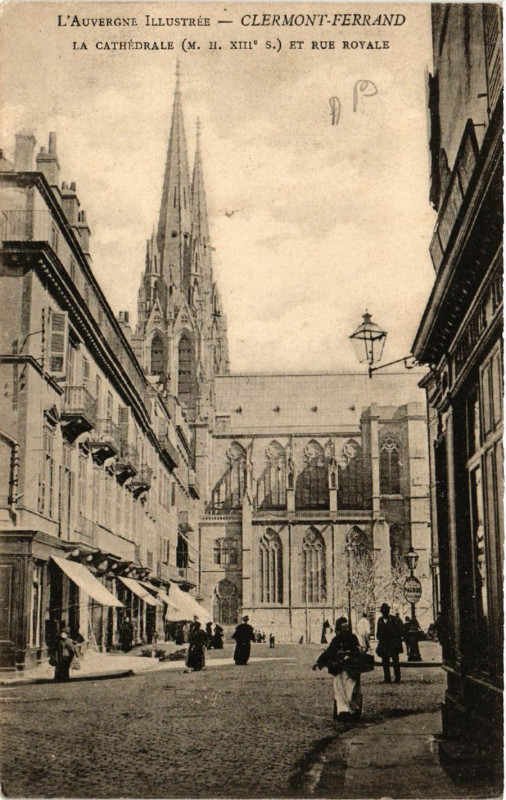 Carte postale ancienne Clermont-Ferrand La Cathedrale et rue Royale à Clermont-Ferrand