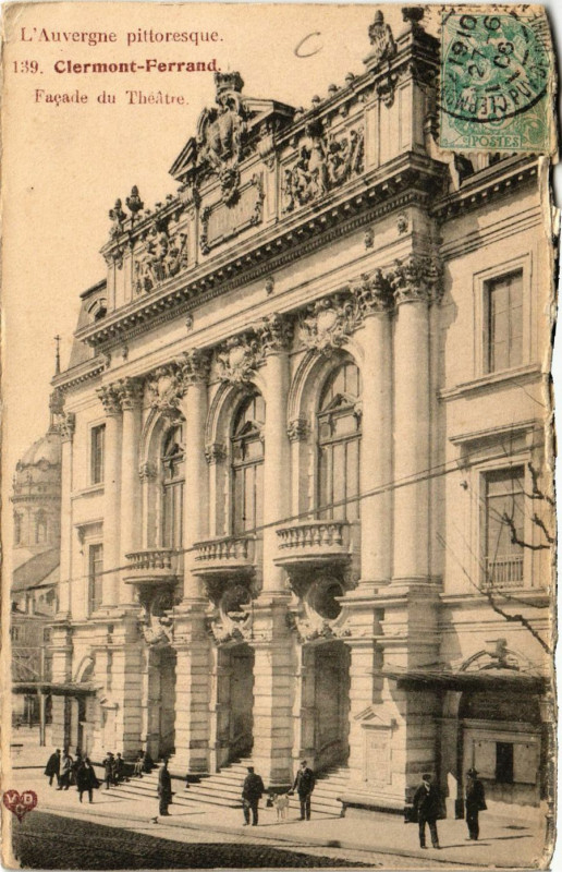 Carte postale ancienne Clermont-Ferrand Facade du Theatre à Clermont-Ferrand