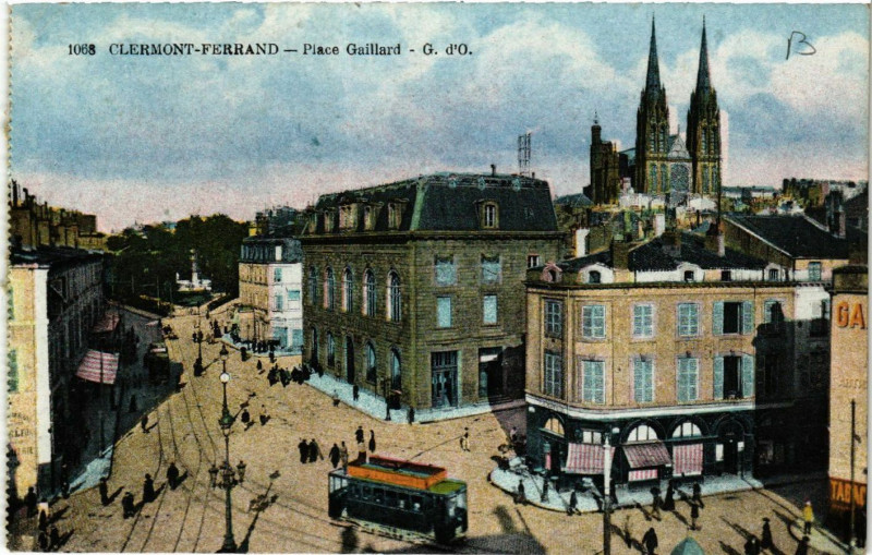 Carte postale ancienne Clermont-Ferrand Place Gaillard à Clermont-Ferrand
